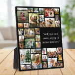 Custom 36 Photo Collage With Quote Plaque<br><div class="desc">Make your own photo display plaque featuring 36 of your cherished photo memories in a modern grid style photo collage alongside your favourite quote,  saying,  song lyric or custom text. Simply add your pictures for custom photo home decor or personalized gift for family and friends.</div>