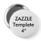 Custom 4" Huge Round Button Pin