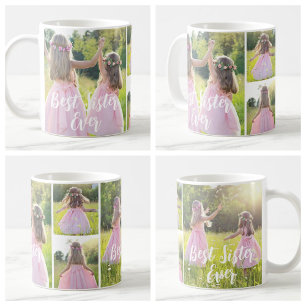 Custom 4 Photo Best Sister Ever Gift Coffee Mug