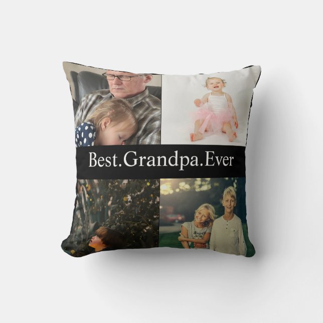 Custom 4 Photo Collage Best Grandpa Ever Throw Pillow (Front)