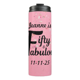 Custom 50 and Fabulous Happy Fiftieth Birthday Thermal Tumbler