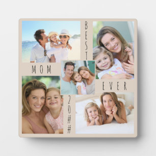 Custom 5 Photo Collage Best Mom Ever Beige Plaque