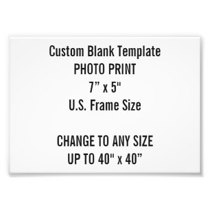 Custom 7" x 5" Photo Print (US Frame Size)