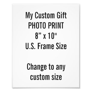 Custom 8" × 10" Photo Print (US Frame Size)