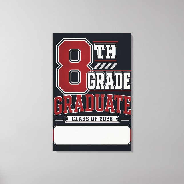 Custom 8th Grade Graduate 2026 Varsity Canvas Print (Front)