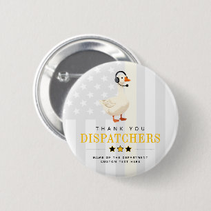 Custom 911 Dispatcher Goose With Headset Thank You 2 Inch Round Button
