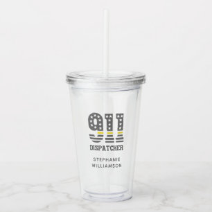 Custom 911 Dispatcher USA Flag Thin Yellow Line Acrylic Tumbler