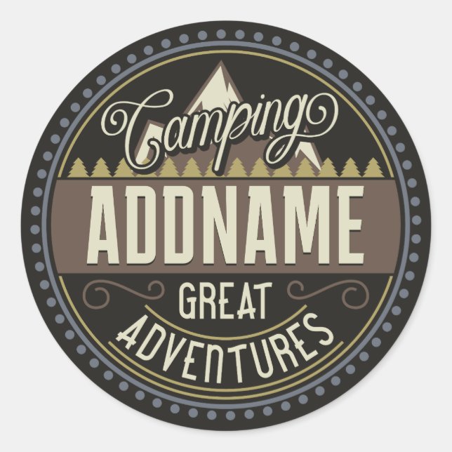 Custom ADD NAME Family Camp Trip Camping Reunion Classic Round Sticker (Front)