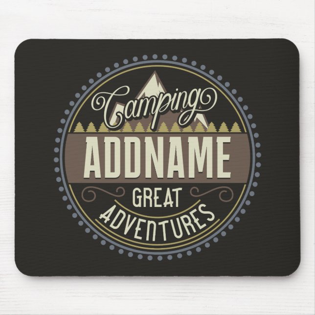 Custom ADD NAME Family Camp Trip Camping Reunion Mouse Pad (Front)
