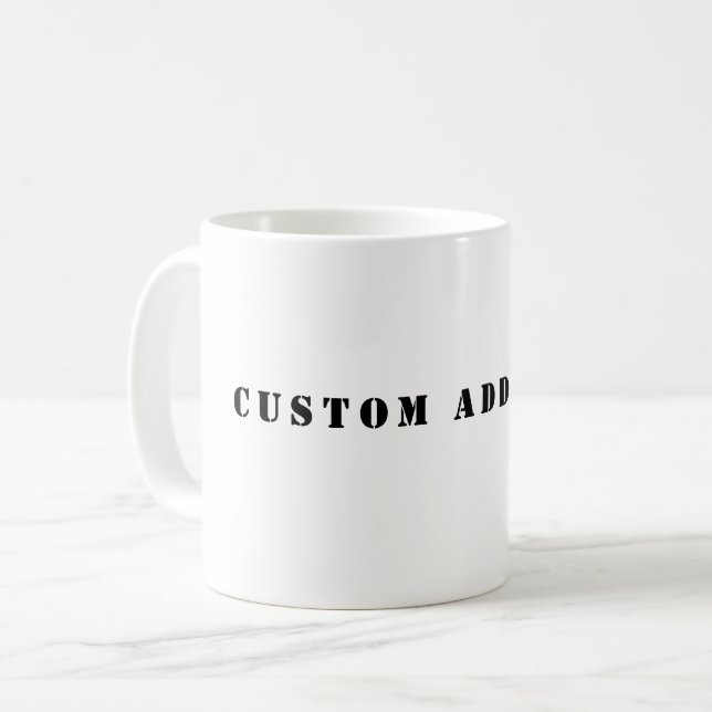 Custom Add Text Coffee Mug (Front Left)