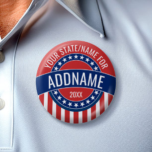 Custom Add Your Name State - Political Campaign 2 Inch Round Button