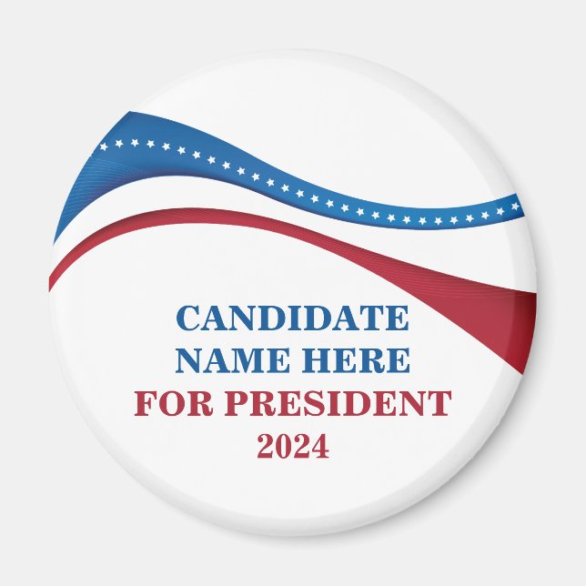 Custom Add Your Own Candidate for President 2024 Magnet (Front)