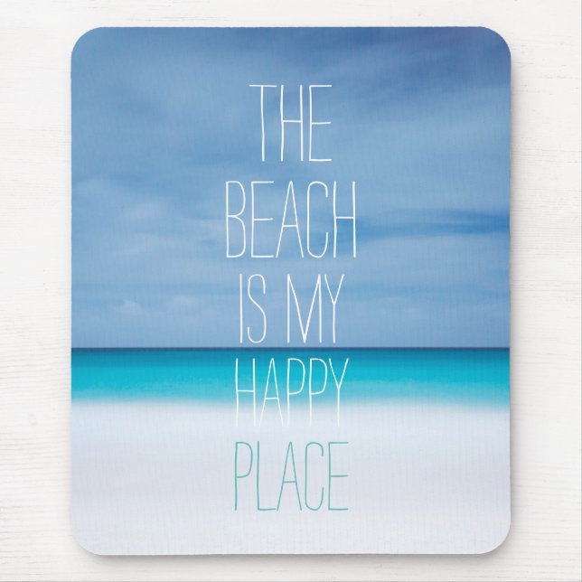 Custom add your own photo beach is my happy place  mouse pad (Front)