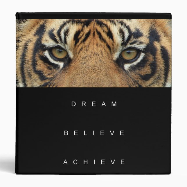 Custom Add Your Text Dream Believe Achieve Tiger Binder (Front)