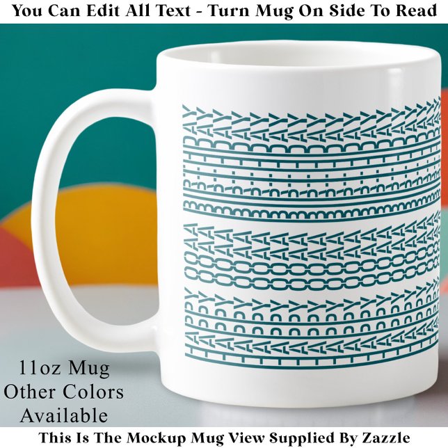 Custom Age Happy Birthday Modern Hidden Message Coffee Mug (Creator Uploaded)