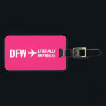 Custom Airport Code Funny Pink Luggage Luggage Tag<br><div class="desc">Add your home airport code next to the airplane pointing "literally anywhere" to express exactly how much you love to travel. A fun adventure theme school trip, vacation, or graduation luggage tag that's also fun as a pilot or flight attendant gift. * * Click CUSTOMIZE to use the advanced editor...</div>
