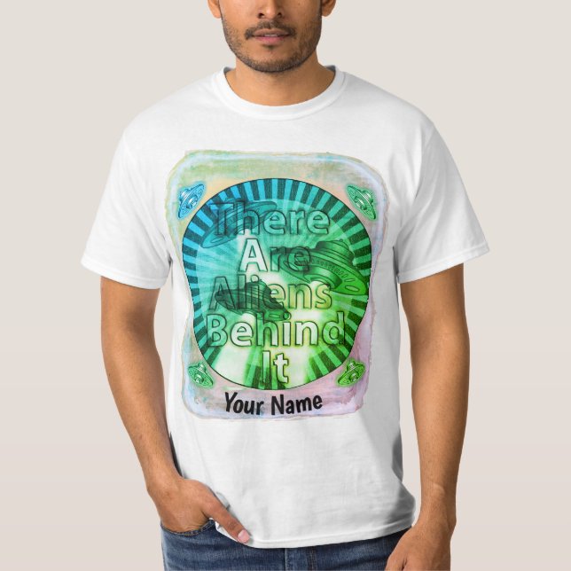 Custom Aliens behind It T-Shirt  (Front)