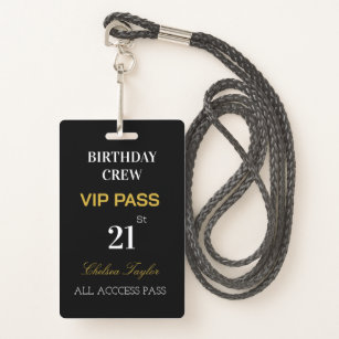 Custom All Access 21st Any Age Birthday VIP  Badge