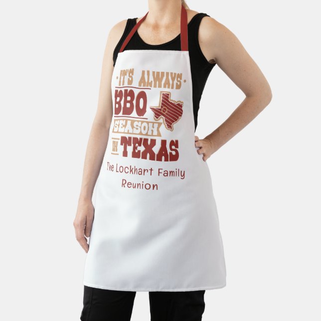 Custom Always BBQ Season in Texas Family Reunion Apron (Insitu)
