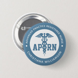 Custom APRN Advanced Practice Registered Nurse 2 Inch Round Button