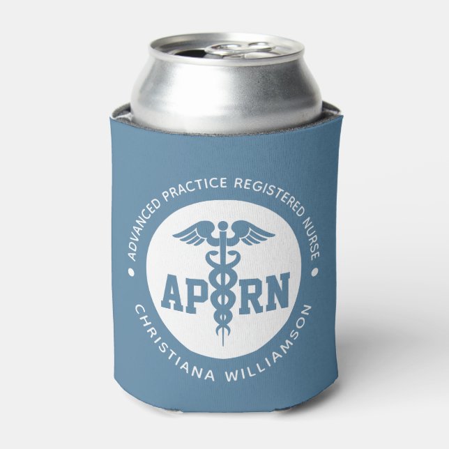 Custom APRN Advanced Practice Registered Nurse Can Cooler (Can Front)