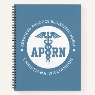 Custom APRN Advanced Practice Registered Nurse Notebook