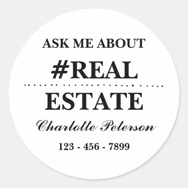 Custom Ask Me About Real Estate Classic Round Sticker (Front)