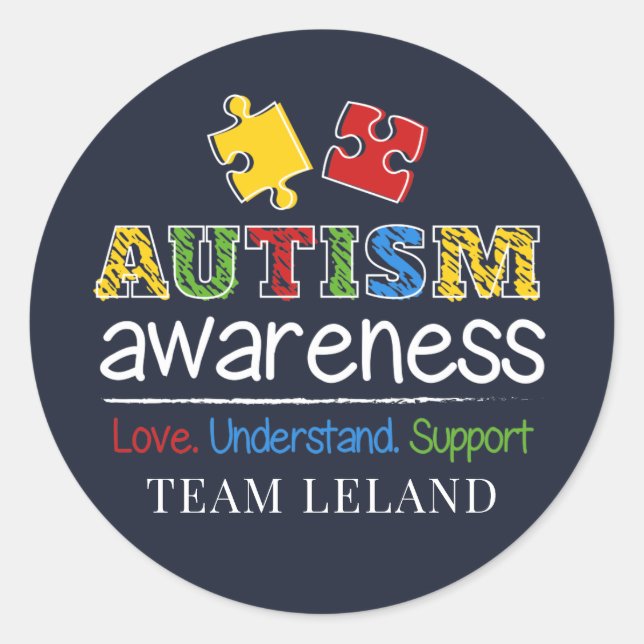 Custom Autism Awareness Love Understand Support Classic Round Sticker (Front)