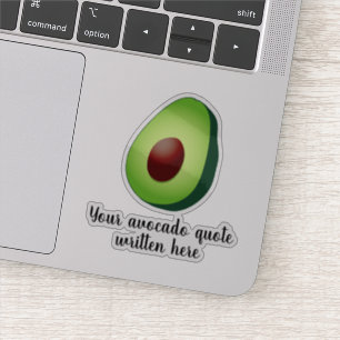 Custom avocado quote laptop decal sticker