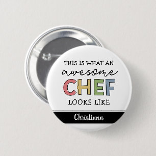 Custom Awesome Chef Gifts   Best Chef Ever Funny 2 Inch Round Button