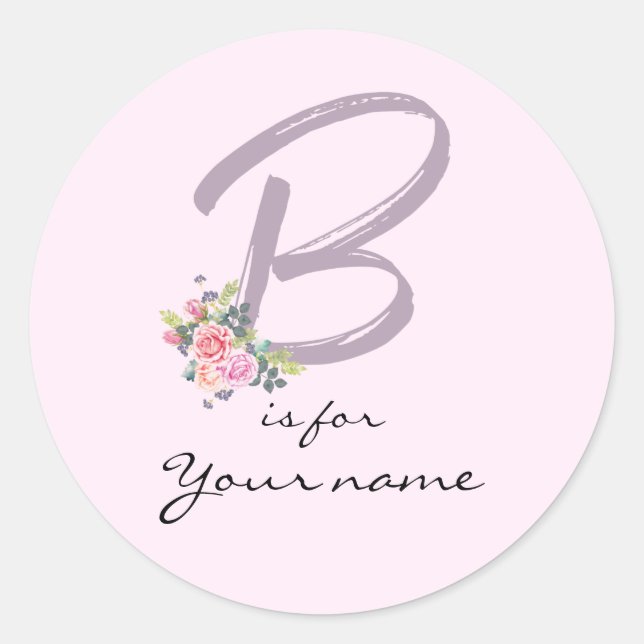 Custom B Name Floral Flower Pink Letter B Modern Classic Round Sticker (Front)