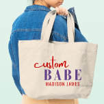 Custom Babe Funny Saying Personalized Name Large Tote Bag<br><div class="desc">Custom Babe Funny Saying Personalized Name Tote Bags features a simple design with the text "custom babe" in modern purple and red calligraphy script typography and personalized with your name. Perfect for a fun gift for mom, best friends, girlfriend, for birthday, Christmas, holidays, Mother's Day and more. Designed by Evco...</div>
