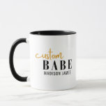 Custom Babe Funny Saying Personalized Name Mug<br><div class="desc">Custom Babe Funny Saying Personalized Name features a simple design with the text "custom babe" in modern black and gold calligraphy script typography and personalized with your name. Perfect for a fun gift for mom, best friends, girlfriend, for birthday, Christmas, holidays, Mother's Day and more. Designed by Evco Studio www.zazzle.com/store/evcostudio...</div>