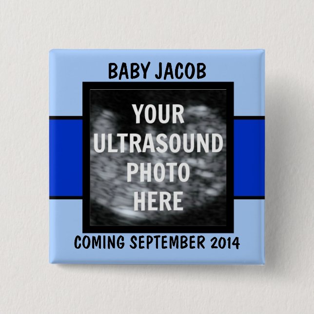 Custom Baby Boy Ultrasound Photo 2 Inch Square Button (Front)