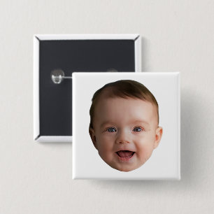 Custom Baby Face, Funny custom photo 2 Inch Square Button