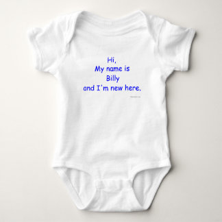Custom Baby Hi My name is ....and I am new Bodysuit