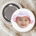 Custom Baby Photo, Baby Photo Face Magnet<br><div class="desc">Custom Baby Photo Face</div>