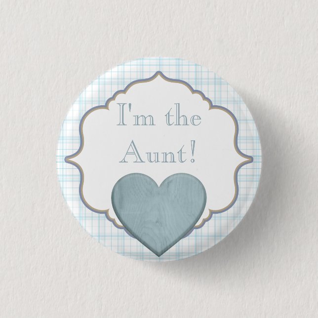 Custom Baby Shower Party I'm the Aunt Button (Front)