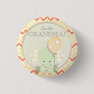 Custom Baby Shower Party I'M THE GRANDMA 1 Inch Round Button