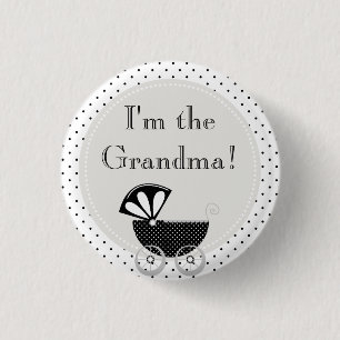 Custom Baby Shower Party I'm the Grandma Button