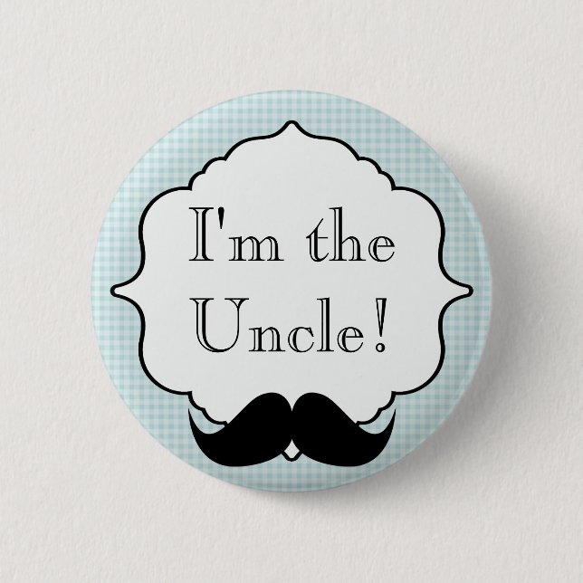 Custom Baby Shower Party I'm the Uncle Button (Front)