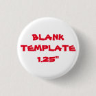 Custom Bachelorette Blank Template 1.25" Button