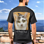 Custom Back Photo And Optional Text Personalized T-Shirt<br><div class="desc">Upload a photo, customize the text, and easily create your personalized photo t-shirt. Click EDIT to change the text colour. You can TRANSFER this DESIGN on other Zazzle products and adjust it to fit most of the Zazzle items. Standard Studio designs are made in high-resolution vector graphics for a professional...</div>