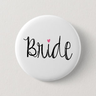 Custom Background Colour Fun Script Bride Button