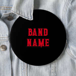 Custom Band Merch 6 Inch Round Button