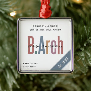 Custom BArch Bachelor of Architecture Graduation Metal Ornament
