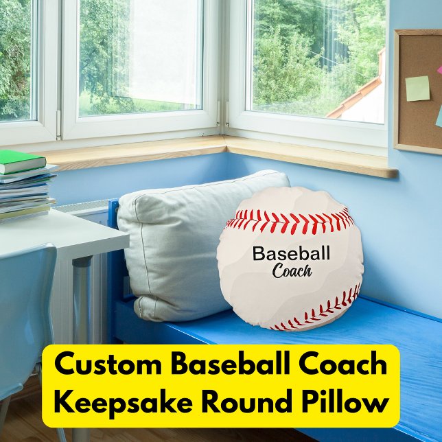 Custom Baseball Coach Keepsake Round Pillow (Creator Uploaded)