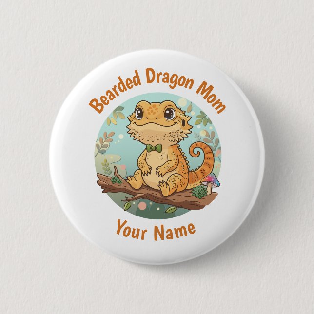 Custom Bearded Dragon Mom Button (Front)
