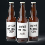 Custom Beer Bottle Label<br><div class="desc">Perfect gift for Christmas, weddings, anniversaries, engagement parties, bridal showers, birthdays, coworkers and for that special someone. Use your own image and colours to create a custom label. Personalize a template from one of our shops, download as a JPEG with "bleed" option turned on. Message us for custom designs tailored...</div>
