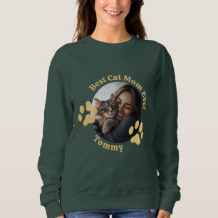 Custom Best Cat Mom Ever Sweatshirt with Pet Name